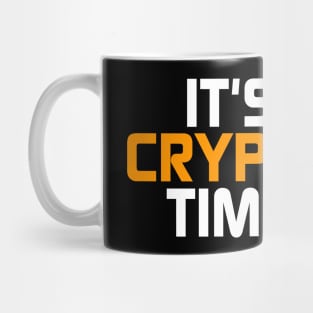 It's Crypto Time Cryptocurrency Obsessed BTC Mug